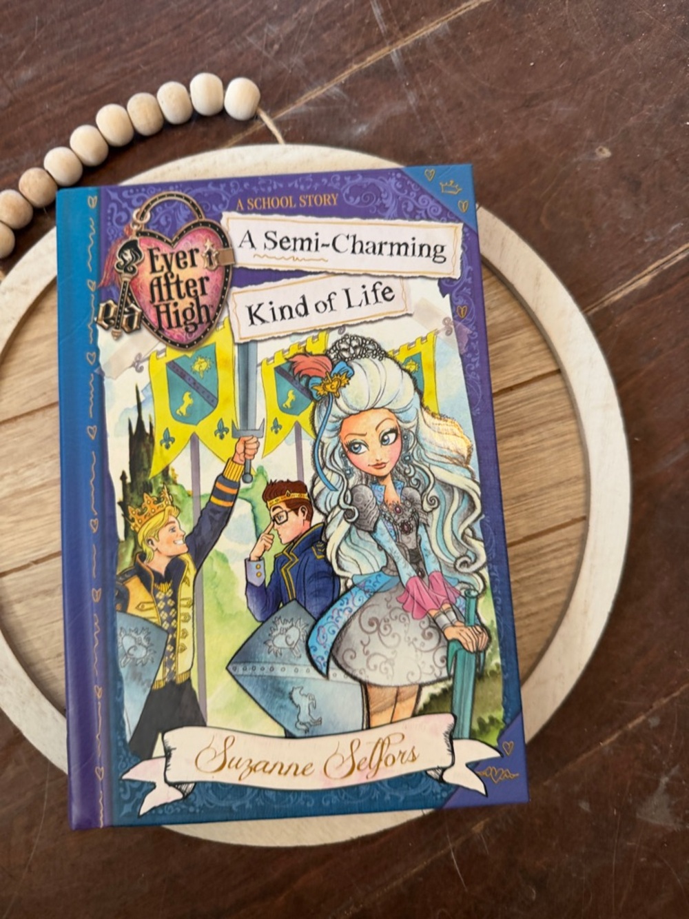 Ever After High: A Semi-Charming Kind of Life - Colorful Hardcover